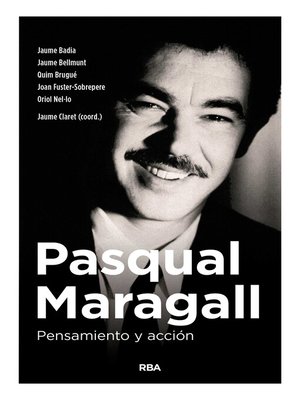 cover image of Pasqual Maragall. Pensamiento y acción